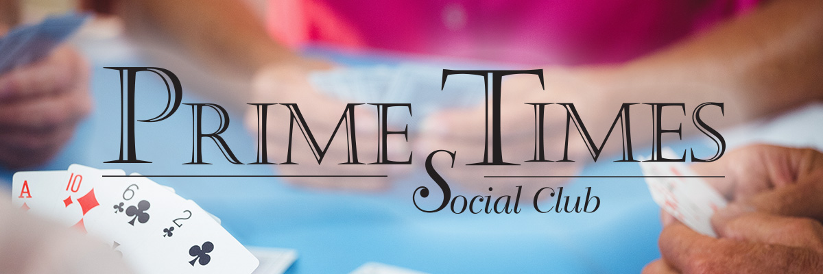 Prime Times Social Club - Euchre Tournament